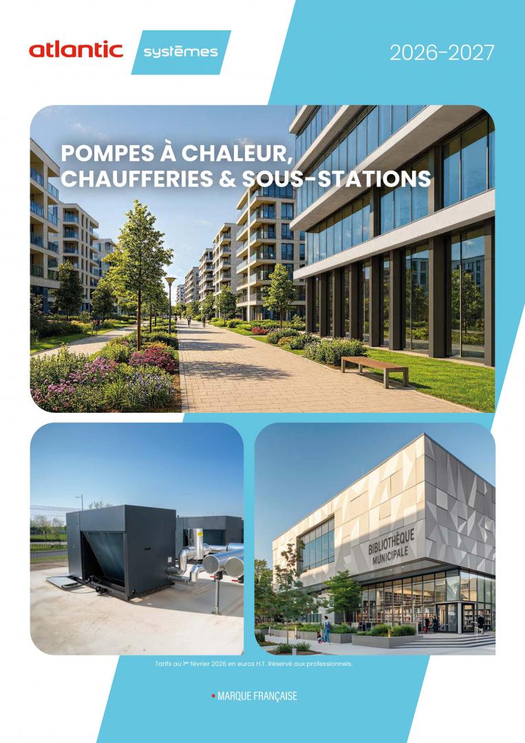 Catalogue Atlantic Systèmes - Pompes à chaleur, chaufferie